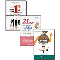 Combo: Người Thành Công Có 1% Cách Nghĩ Khác Bạn + Đừng Để Tiền Ngủ Yên Trong Túi + 21 Ng