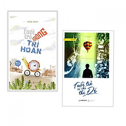 Combo Tuổi Trẻ Không Trì Hoãn + Tuổi Trẻ Có Chí Thì Đi (Tặng Bookmark Books)