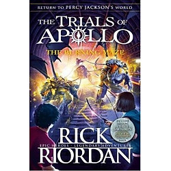 The Burning Maze (The Trials of Apollo Book 3)