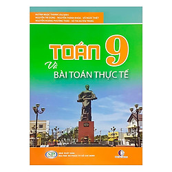 Toán Lớp 9 Với Các Bài Toán Thực Tế