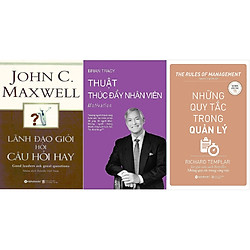Bộ Sách Hay: Để Trở Thành Lãnh Đạo Tài Ba (Gồm 3 cuốn: Lãnh Đạo Giỏi Hỏi Câu Hỏi Hay + Nh