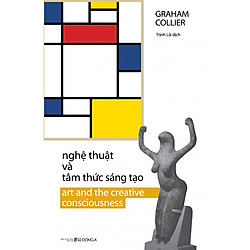 Nghệ Thuật Và Tâm Thức Sáng Tạo
