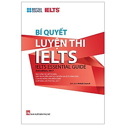 Bí Quyết Luyện Thi Ielts (Tái Bản 2019)