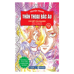 Thần Thoại Bắc Âu Tập 9 : Cái Chết Của Balder