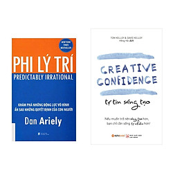 Combo Sách Tư Duy : Phi Lý Trí + Tự Tin Sáng Tạo