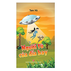 Người Tù Của Đĩa Bay