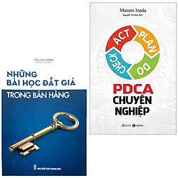 Combo 2 Cuốn Sách Kinh Doanh Hay: Những Bài Học Đắt Giá Trong Bán Hàng + PDCA Chuyên Nghi