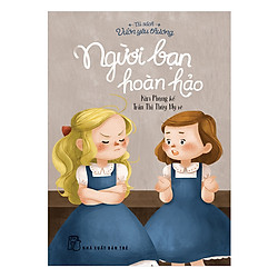 Tủ Sách Vườn Yêu Thương – Người Bạn Hoàn Hảo