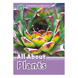 Oxford Read and Discover 4: All About Plant Life Audio CD Pack