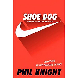 Shoe Dog (Young Readers Edition)