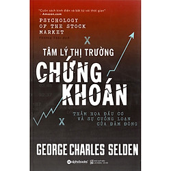 Tâm Lý Thị Trường Chứng Khoán (Tặng Kèm Bookmark Sáng Tạo)