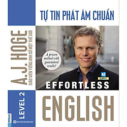 Tự Tin Phát Âm Chuẩn (Học Kèm App MCBooks) (Quà Tặng: Bút Animal Viết Cực Đẹp)