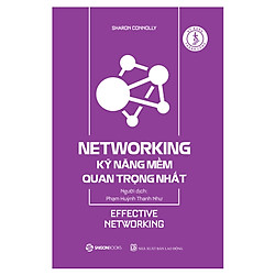 Networking – Kỹ Năng Mềm Quan Trọng Nhất