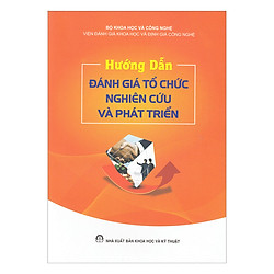 Hướng Dẫn Đánh Giá Tổ Chức Nghiên Cứu Và Phát Triển