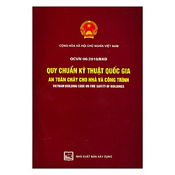 QCVN 06 : 2010/BXD Quy Chuẩn Kỹ Thuật Quốc Gia Về An Toàn Cháy Cho Nhà Và Công Trình</spa