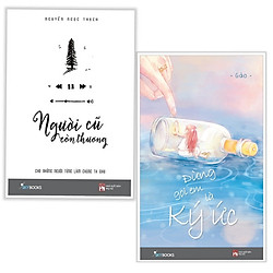 Combo Người Cũ Còn Thương (Tái Bản) + Đừng Gọi Em Là Ký Ức (Tặng Kèm Bookmark Thiết Kế)</