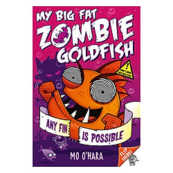 My Big Fat Zombie Goldfish 4