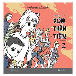 Chuyện Li Kì Ở Xóm Thần Tiên 2