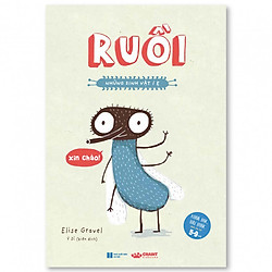 Những sinh vật í ẹ – Ruồi