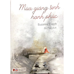 Mùa Giáng Sinh Hạnh Phúc – Tặng Kèm 1 Bookmark (Số Lượng Có Hạn)