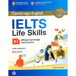 IELTS Life Skills Official Cam Test Practice A1 SB with Answers (Sách Không Kèm Đĩa)</spa