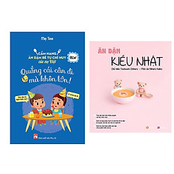 Combo Sách Ăn Dặm: Cẩm Nang Ăn Dặm Bé Tự Chỉ Huy Của Mẹ Việt – Quẳng Cái Cân Đi Mà Khôn L