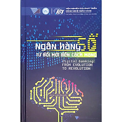 Ngân hàng số: từ đổi mới đến cách mạng
