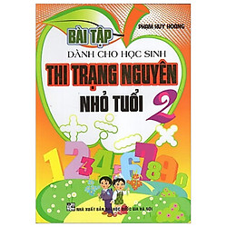 Bài Tập Dành Cho Học Sinh Thi Trạng Nguyên Nhỏ Tuổi 2