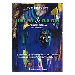 Luật Đời Và Cha Con (Tác Phẩm Và Dư Luận)