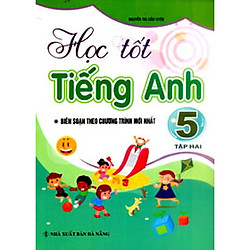 Học Tốt Tiếng Anh 5/2