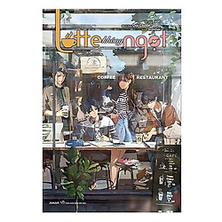 Cuốn sách là  món quà dành cho thanh xuân: Latte không ngọt