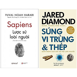 Combo Sách Lịch Sử Thế Giới : Sapiens: Lược Sử Loài Người + Súng, Vi Trùng Và Thép