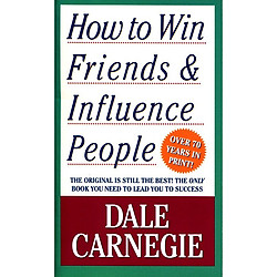 How To Win Friends And Influence People