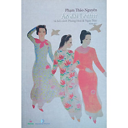 Áo dài Lemur và bối cảnh Phong Hóa & Ngày Nay – Tái bản lần 1