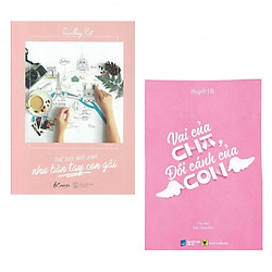 Combo Tủ Sách Con Gái: Thế Giới Nhỏ Xinh Như Bàn Tay Con Gái + Vai Của Cha – Đôi Cánh Của Con