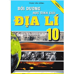 Bồi dưỡng học sinh giỏi Địa lí 10