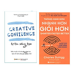 Combo Kỹ Năng Làm Việc: Tự Tin Sáng Tạo + Thông Minh Hơn, Nhanh Hơn, Giỏi Hơn