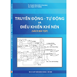 Truyền động tự động và điều khiển khí nén – Sách bài tập