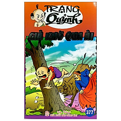 Truyện Tranh Trạng Quỷnh – Tập 377: Giả Khờ Qua Ải