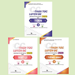 Combo CC Thần tốc luyện đề 2020 khối A1 môn: Toán – Lý – Anh (Tập 2)