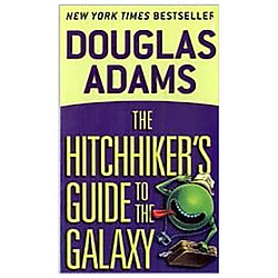 The Hitchhiker’s Guide to the Galaxy