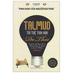Talmud – Trí Tuệ Tinh Hoa Do Thái