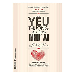 Yêu Thương Ai Cũng Như Ai –  (Tặng Bookmark độc đáo CR )