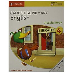 Cambridge Primary English Stage 4 Activity Book (Cambridge International Examinations)</s