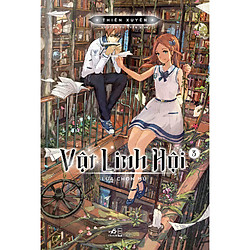 Vật Linh Hội 3 – Lựa Chọn Mù