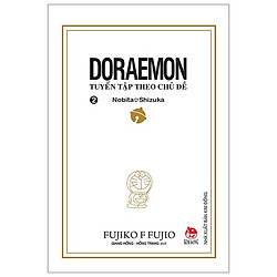 Doraemon – Tuyển Tập Theo Chủ Đề Tập 2: Nobita Và Shizuka (Tái Bản 2019)