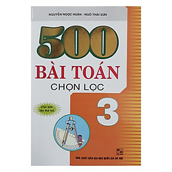 500 Bài Toán Chọn Lọc Lớp 3