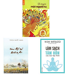 Bộ 3 cuốn sách về tu thiền: Tự Truyện Một Người Tu – Con Đã Có Đường Đi – Làm Sạch Tâm Hồ