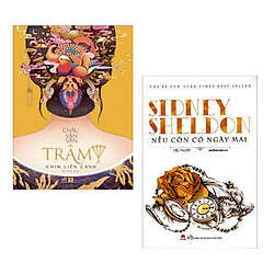 Combo Bộ 2 Cuốn Sách Văn Học Hấp Dẫn: Trâm – Chim Liền Cánh + Nếu Còn Có Ngày Mai (Bộ Tiể