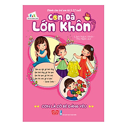 Con Đã Lớn Khôn – Con Là Cô Bé Đáng Yêu